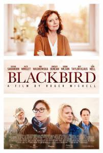 Смотреть Чёрный дрозд Blackbird онлайн Смотреть Чёрный дрозд Blackbird онлайн