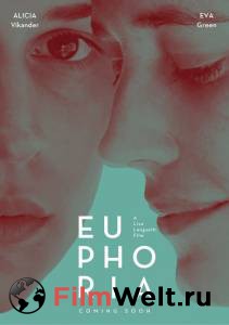 Фильм онлайн Эйфория (2017) без регистрации Фильм онлайн Эйфория (2017) без регистрации