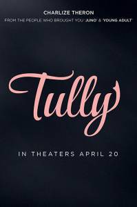 Смотреть увлекательный фильм Талли / Tully / (2018) онлайн