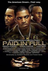    / Paid in Full / 2002   