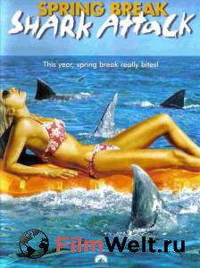 Смотреть кинофильм Нападение акул в весенние каникулы (ТВ) / Spring Break Shark Attack онлайн