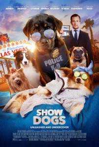 Смотреть кинофильм Псы под прикрытием - Show Dogs бесплатно онлайн Смотреть кинофильм Псы под прикрытием - Show Dogs бесплатно онлайн