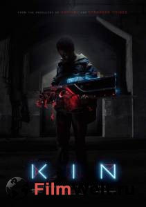 Кино Кин / Kin / 2018 смотреть онлайн бесплатно Кино Кин / Kin / 2018 смотреть онлайн бесплатно