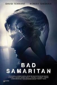     - Bad Samaritan 