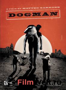 Онлайн фильм Догмэн - Dogman смотреть без регистрации