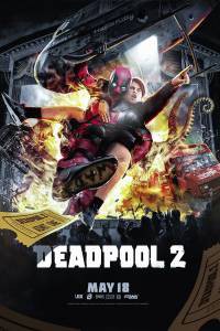  2 - Deadpool 2 - (2018)   