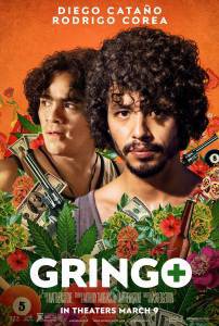 Смотреть фильм Опасный бизнес - Gringo онлайн