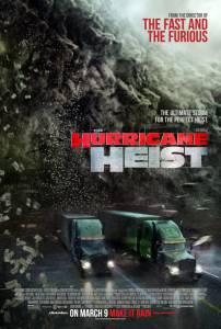     The Hurricane Heist [2018]  