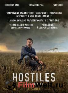 Смотреть интересный фильм Недруги / Hostiles / (2017) онлайн