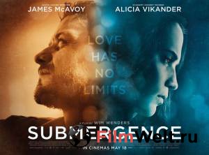 Онлайн фильм Погружение Submergence (2017) смотреть без регистрации