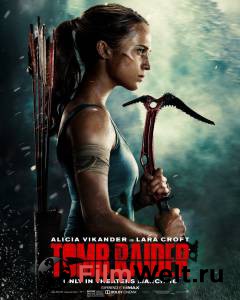 Смотреть увлекательный фильм Tomb Raider: Лара Крофт / Tomb Raider онлайн