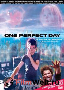   - One Perfect Day   