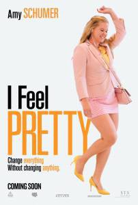 Смотреть увлекательный онлайн фильм Красотка на всю голову - I Feel Pretty - [2018]