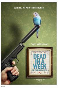 Фильм онлайн Вы умрете, или мы вернем вам деньги / Dead in a Week: Or Your Money Back без регистрации Фильм онлайн Вы умрете, или мы вернем вам деньги / Dead in a Week: Or Your Money Back без регистрации