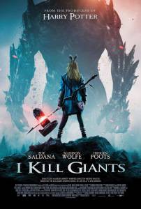 Смотреть интересный фильм Я сражаюсь с великанами / I Kill Giants онлайн
