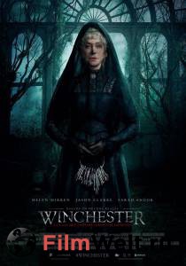 Смотреть кинофильм Винчестер. Дом, который построили призраки / Winchester: The House that Ghosts Built онлайн Смотреть кинофильм Винчестер. Дом, который построили призраки / Winchester: The House that Ghosts Built онлайн