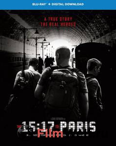 Смотреть кинофильм Поезд на Париж The 15:17 to Paris [2018] бесплатно онлайн