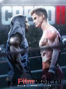 Смотреть увлекательный онлайн фильм Крид 2 / Creed II / 2018 Смотреть увлекательный онлайн фильм Крид 2 / Creed II / 2018