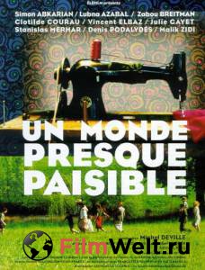      - Un monde presque paisible