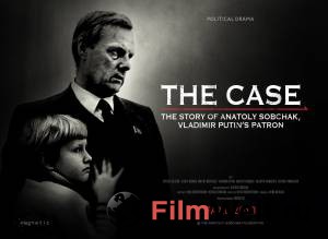 Дело Собчака - (2018) онлайн фильм бесплатно Дело Собчака - (2018) онлайн фильм бесплатно