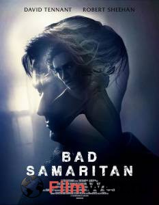 Смотреть Логово Монстра / Bad Samaritan / (2018) онлайн Смотреть Логово Монстра / Bad Samaritan / (2018) онлайн