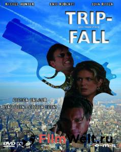 Кино онлайн Захват в раю / Tripfall / (2000) смотреть бесплатно Кино онлайн Захват в раю / Tripfall / (2000) смотреть бесплатно