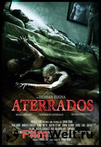 Смотреть онлайн фильм Оцепеневшие от страха Aterrados 2018