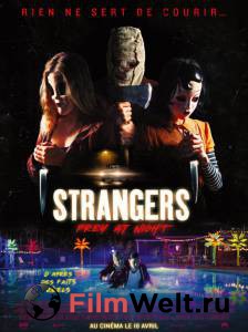   :   - The Strangers: Prey at Night