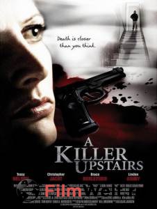     () A Killer Upstairs [2005] 