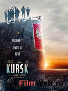 Смотреть фильм Курск - Kursk