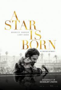     - A Star Is Born  