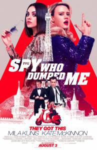   ,    - The Spy Who Dumped Me - 2018