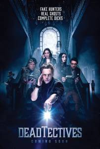 Смотреть кинофильм Призрачный патруль Deadtectives онлайн Смотреть кинофильм Призрачный патруль Deadtectives онлайн