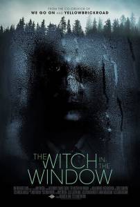 Смотреть онлайн Проклятый дом / The Witch in the Window