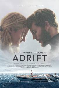 Бесплатный фильм Во власти стихии - Adrift Бесплатный фильм Во власти стихии - Adrift