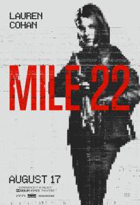 Онлайн кино 22 мили / Mile 22 смотреть Онлайн кино 22 мили / Mile 22 смотреть