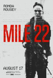 Кино онлайн 22 мили Mile 22 смотреть бесплатно