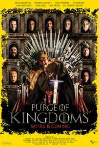    - Purge of Kingdoms: The Unauthorized Game of Thrones Parody - (2019)   