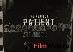 Смотреть увлекательный фильм Идеальный пациент The Perfect Patient (2019) онлайн