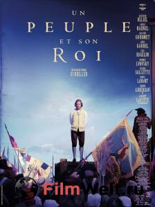 Смотреть онлайн Один король — одна Франция Un peuple et son roi Смотреть онлайн Один король — одна Франция Un peuple et son roi