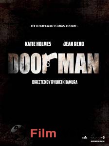 Фильм онлайн Малышка с характером The Doorman () бесплатно Фильм онлайн Малышка с характером The Doorman () бесплатно