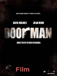 Смотреть фильм Малышка с характером - The Doorman - [] онлайн