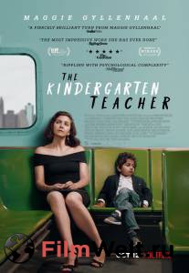 Смотреть фильм Воспитательница - The Kindergarten Teacher онлайн Смотреть фильм Воспитательница - The Kindergarten Teacher онлайн