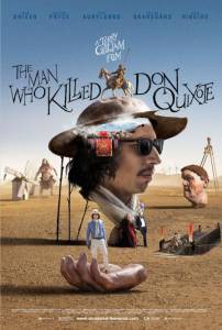  ,     - The Man Who Killed Don Quixote - [2018]  