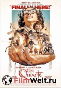 Человек, который убил Дон Кихота / The Man Who Killed Don Quixote онлайн фильм бесплатно Человек, который убил Дон Кихота / The Man Who Killed Don Quixote онлайн фильм бесплатно