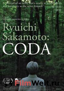 Фильм Рюити Сакамото: Кода Ryuichi Sakamoto: Coda смотреть онлайн