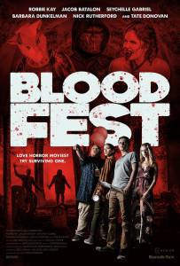 Смотреть фильм Бладфест / Blood Fest online Смотреть фильм Бладфест / Blood Fest online
