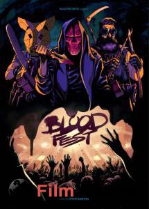 Онлайн фильм Бладфест - Blood Fest смотреть без регистрации