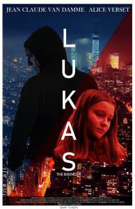 Смотреть увлекательный онлайн фильм Лукас - Lukas - (2018)