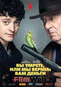 Фильм онлайн Вы умрете, или мы вернем вам деньги - Dead in a Week: Or Your Money Back - 2018 без регистрации Фильм онлайн Вы умрете, или мы вернем вам деньги - Dead in a Week: Or Your Money Back - 2018 без регистрации